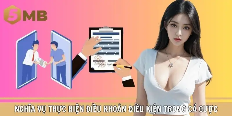 Đôi bên cùng có nghĩa vụ thực hiện điều khoản điều kiện 