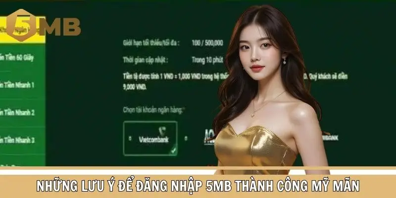 Những lưu ý để đăng nhập 5MB bất bại cho tân binh